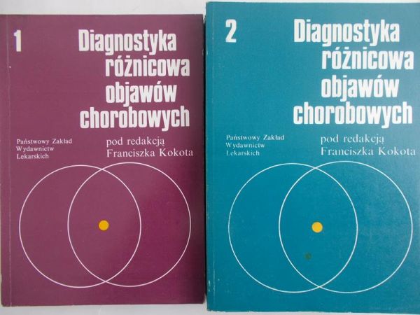 Kokot Franciszek (red.)  -  Diagnostyka różnicowa objawów chorobowych, Tom I-II