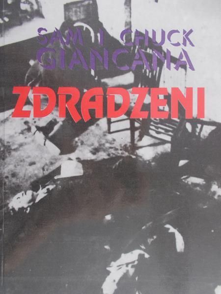 Giancana Sam -  Zdradzeni