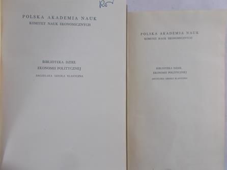 Smith Adam - Badania nad naturą i przyczynami bogactwa narodów, tom I-II