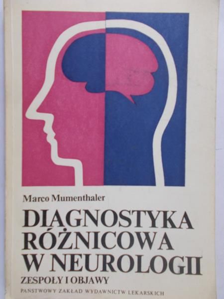 Mumenthaler Marco - Diagnostyka różnicowa w Neurologii