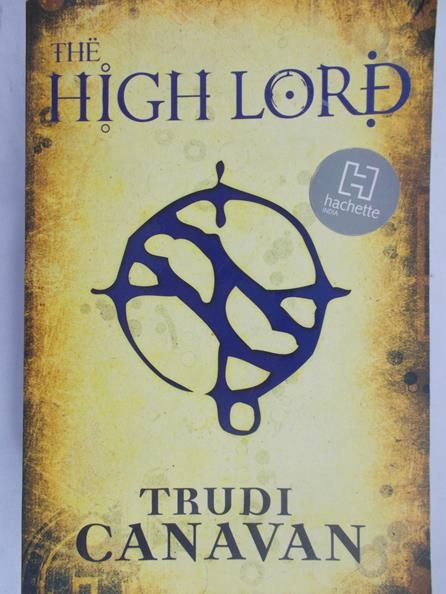 Canavan Trudi - The High Lord