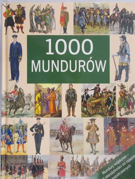 Woźniak Tadeusz - 1000 mundurów