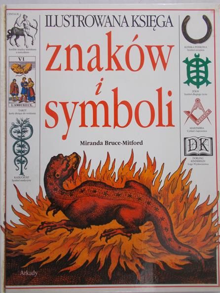Mitford-Bruce Miranda - Ilustrowana księga znaków i symboli
