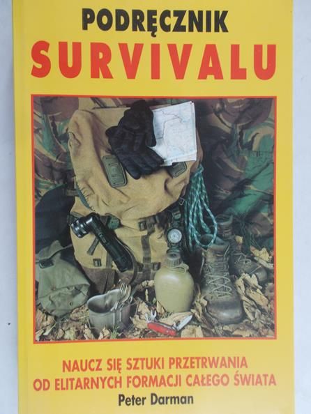 Darman Peter - Podręcznik Survivalu