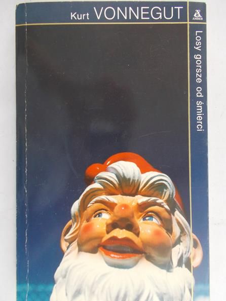 Vonnegut Kurt - Losy gorsze od śmierci