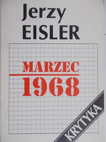 Eisler Jerzy - Marzec 1968