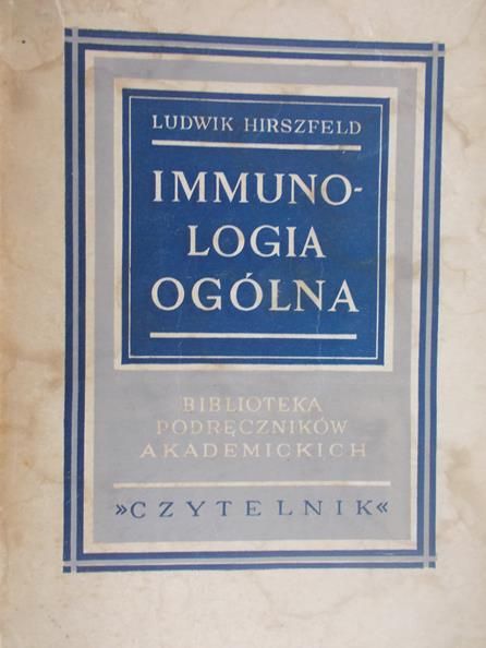 Hirszfeld Ludwik  - Immunologia ogólna, 1949 r.