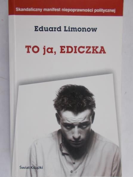 Limonow Eduard  - To ja, Ediczka