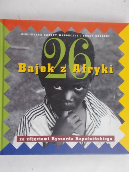 Bielawska-Adamik Hanna (red.) - 26 Bajek z Afryki