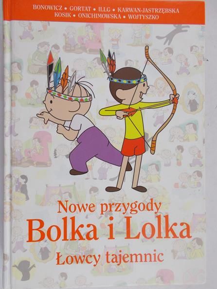 Onichimowska Anna - Nowe przygody Bolka i Lolka: Łowcy tajemnic