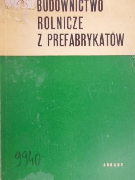 Budownictwo rolnicze z prefabrykatów