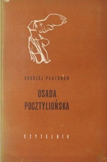 Płatonow Andrzej - Osada pocztyliońska