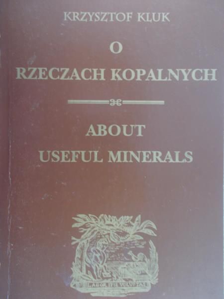 Kluk Krzysztof - O rzeczach kopalny