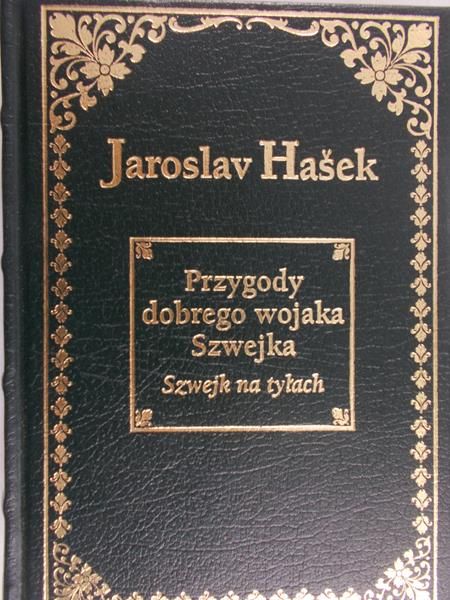 Hasek Jarosław - Przygody dobrego wojaka Szwejka