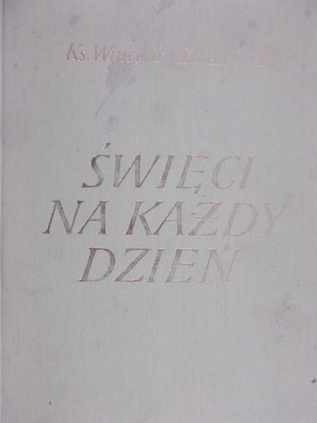 Zaleski Wincenty - Święci na każdy dzień
