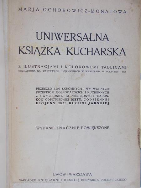 Uniwersalna książka kucharska, 1923r.