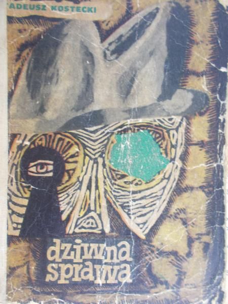 Kostecki Tadeusz - Dziwna Sprawa
