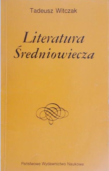 Witczak Tadeusz  - Literatura Średniowiecza