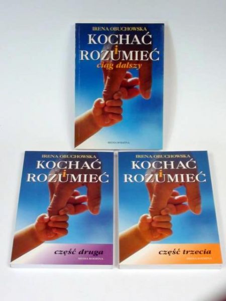 Obuchowska Irena - Kochać i rozumieć, 3 tomy