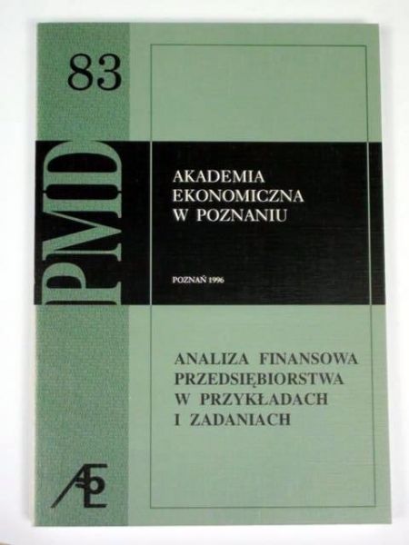 Analiza finansowa przedsiębiorstwa w przykładach i zadaniach