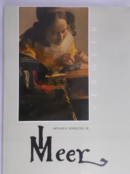 Wheelock Arthur K. - Jan Vermeer