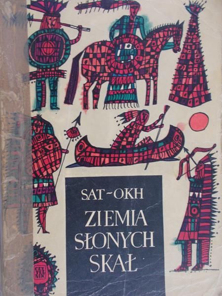 Sat-Okh - Ziemia słonych skał