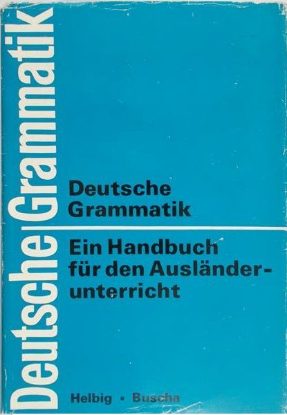 Helbig Gerhard - Deutsche Grammatik