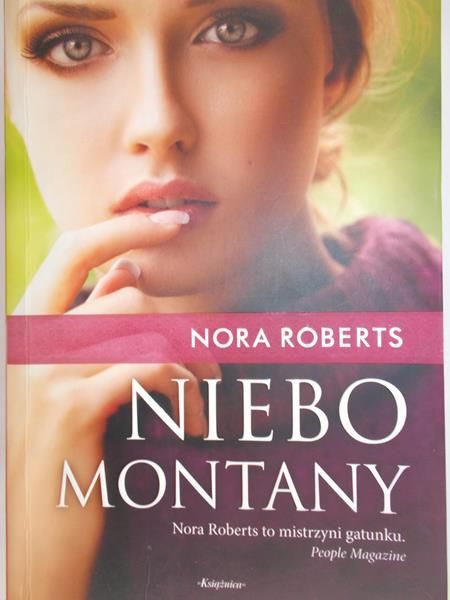 Nora Roberts -  Niebo Montany