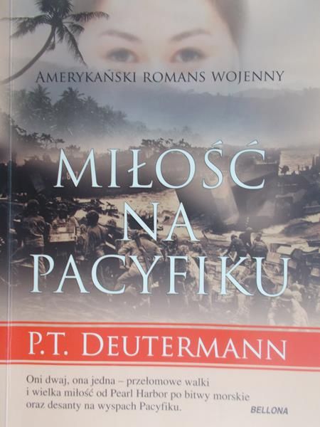 Deutermann P.T. - Miłość na Pacyfiku