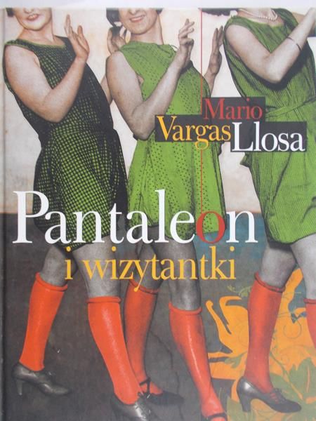 Liosa Mario Vargas - Pantaleon i wizytanki