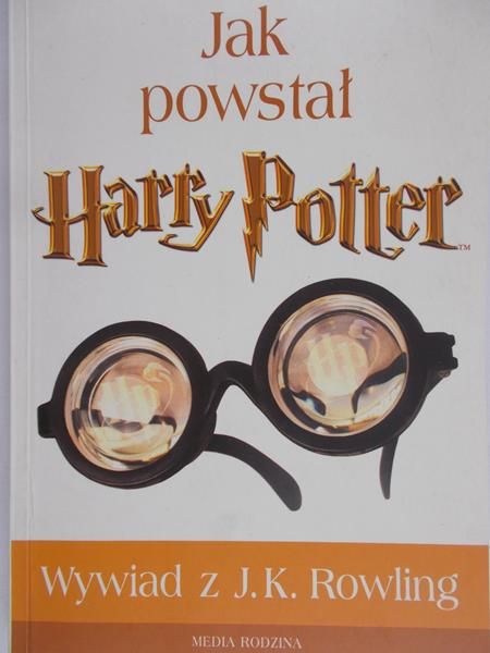 Fraser Lindsey - Jak powstał Harry Potter. Wywiad z J. K. Rowling