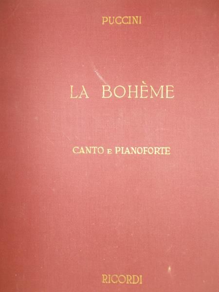 Puccini Giacomo - La Boheme, 1896r.