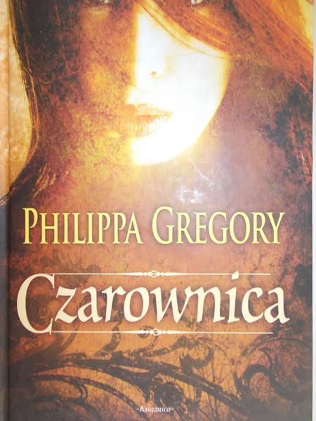 Gregory Philippa - Czarownica
