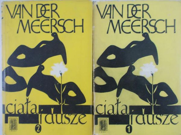 Meersch Vander - Ciała i dusze, Tom I-II