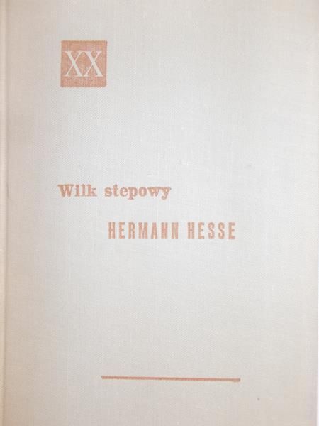 Hesse Herman - Wilk stepowy