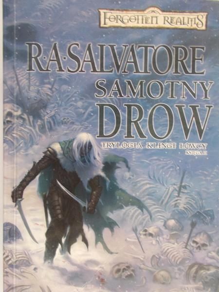 Salvatore R.A. - Samotny Drow