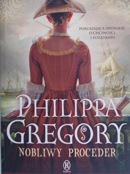 Gregory Philippa - Nobliwy proceder