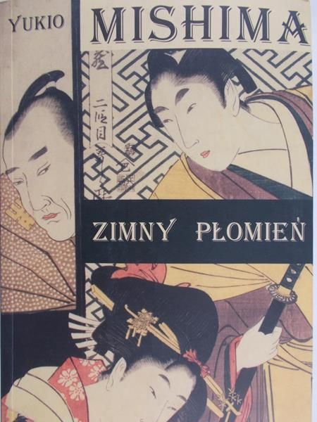 Mishima Yukio - Zimny płomień i inne opowiadania
