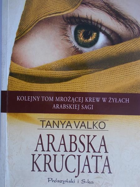 Valko Tanya - Arabska Krucjata