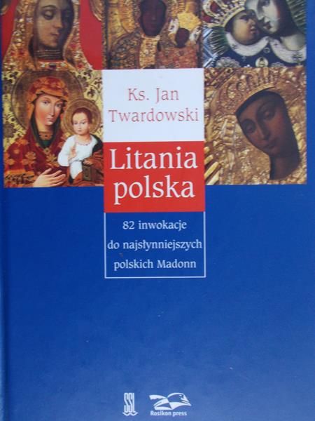 Twardowski Jan - Litania polska