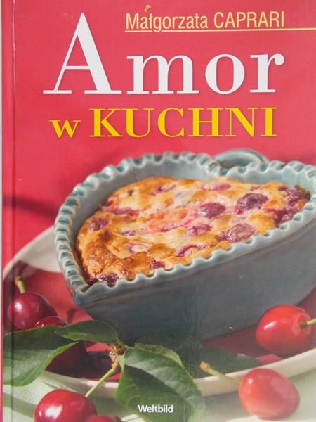 Caprari Małgorzata - Amor w kuchni