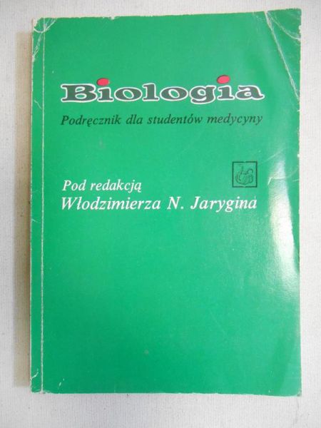 Jarygin Włodzimierz N. - Biologia. Podręcznik dla studentów medycyny