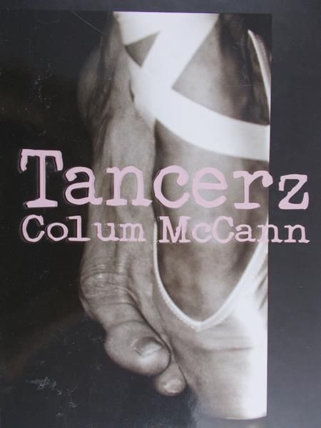 McCann Colum - Tancerz