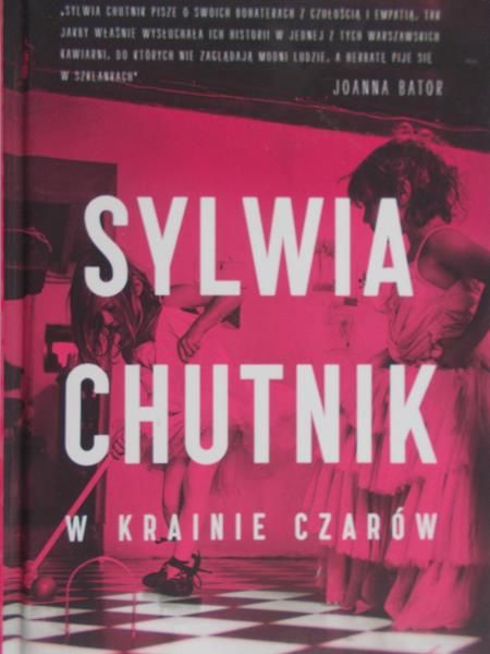 Chutnik Sylwia - W krainie czarów