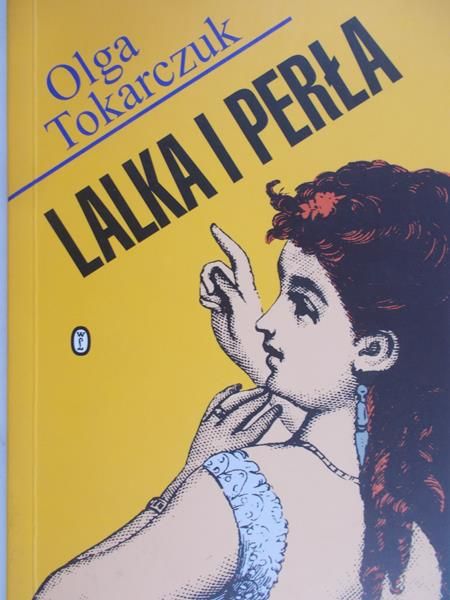 Tokarczuk Olga - Lalka i perła