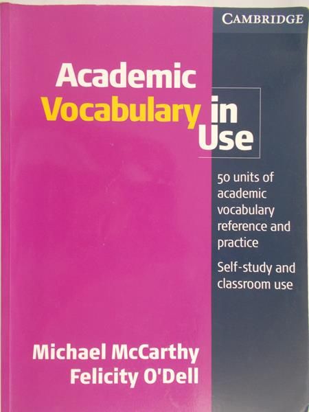 McCarthy Michael, O'Dell Felicity - Academic Vocabulary in Use