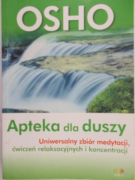 Jurkevich Bogusława - OSHO Apteka dla duszy