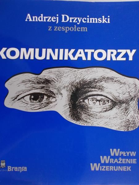 Drzycimski Andrzej-Komunikatorzy