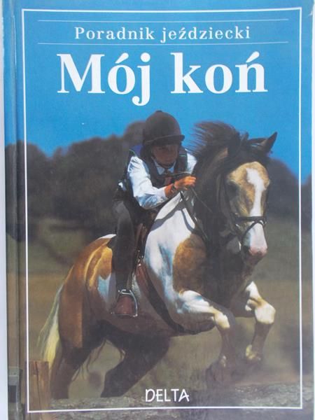Needham Kate - Mój pierwszy koń