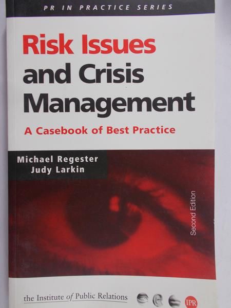 Regester Michael - Issues Risk and Crisis Managment
